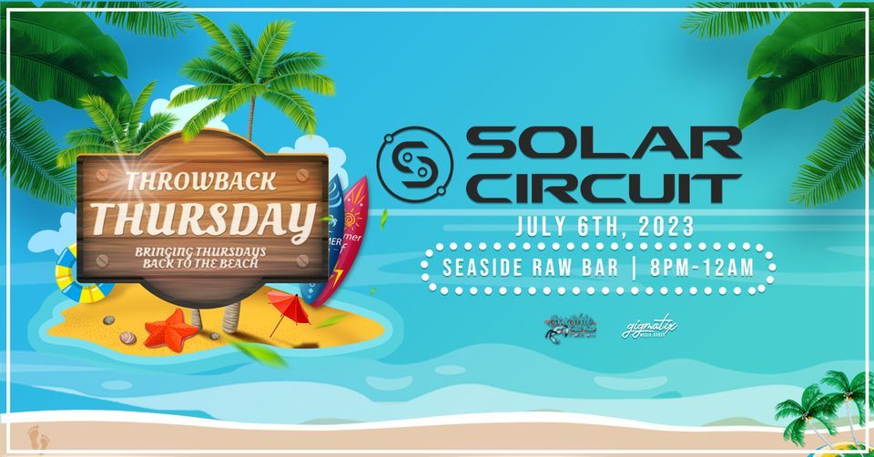Throwback Thursdays- Solar Circuit
