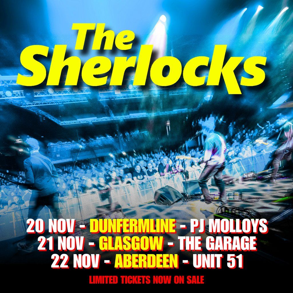 The Sherlocks - Garage, Glasgow