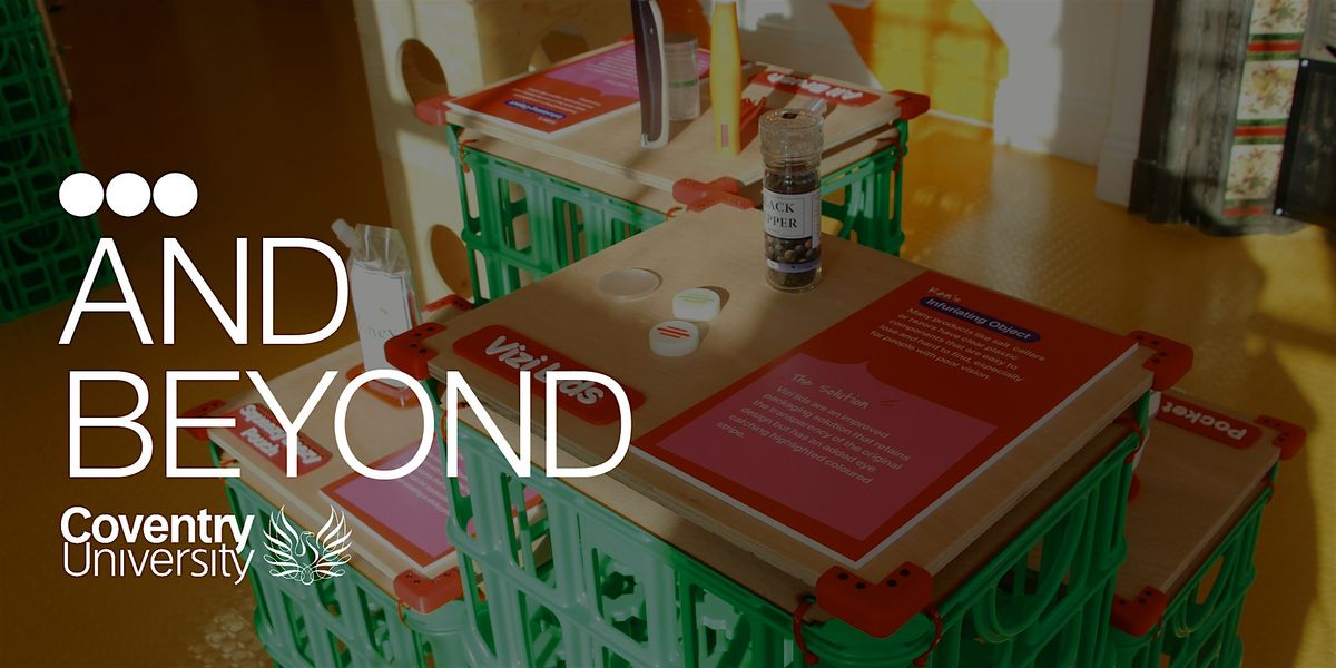 ...AND BEYOND | Talks from alumni and students at Coventry University