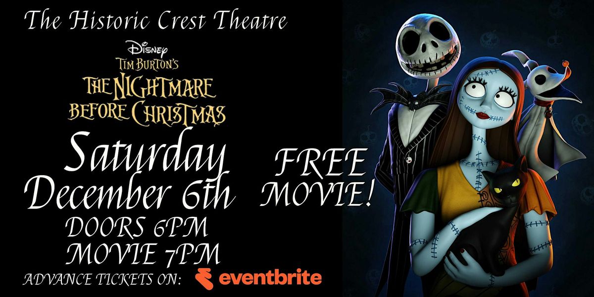 THE NIGHTMARE BEFORE CHRISTMAS SCREENING(FREE ADMISSION)