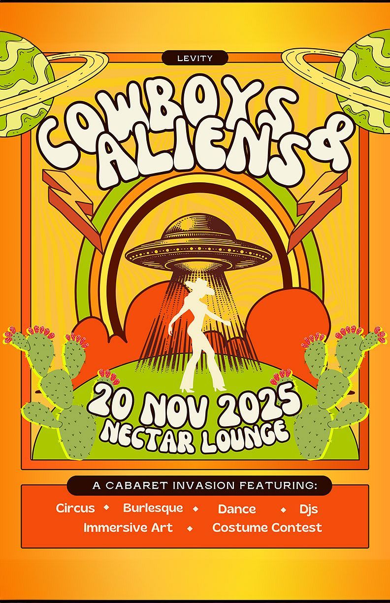 Cowboys & Aliens - A Cabaret Invasion