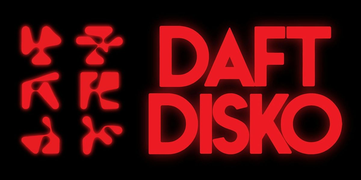 Daft Disko: A French House & Disco Party