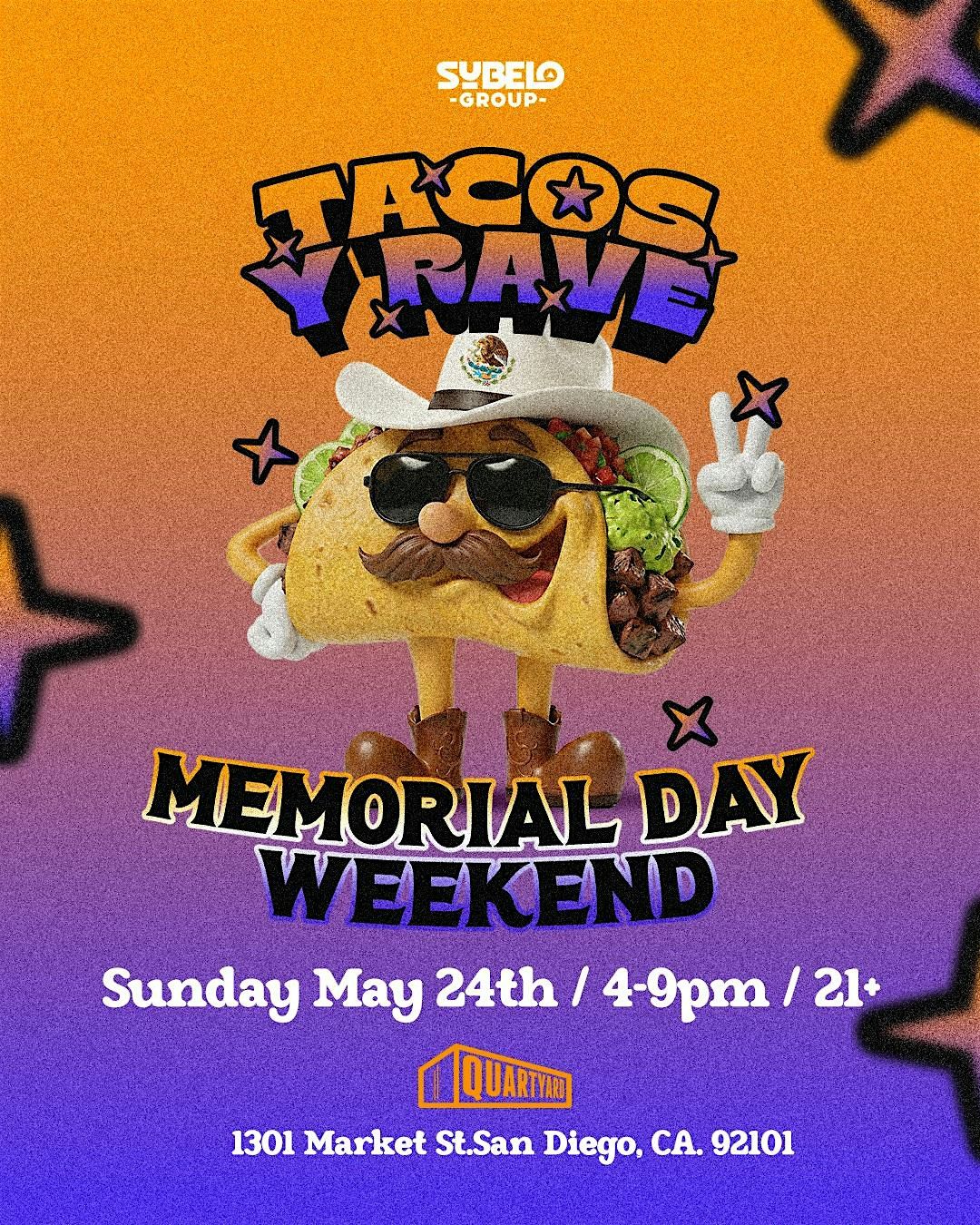 Tacos Y Rave  - Memorial Day Weekend Mexican Rave