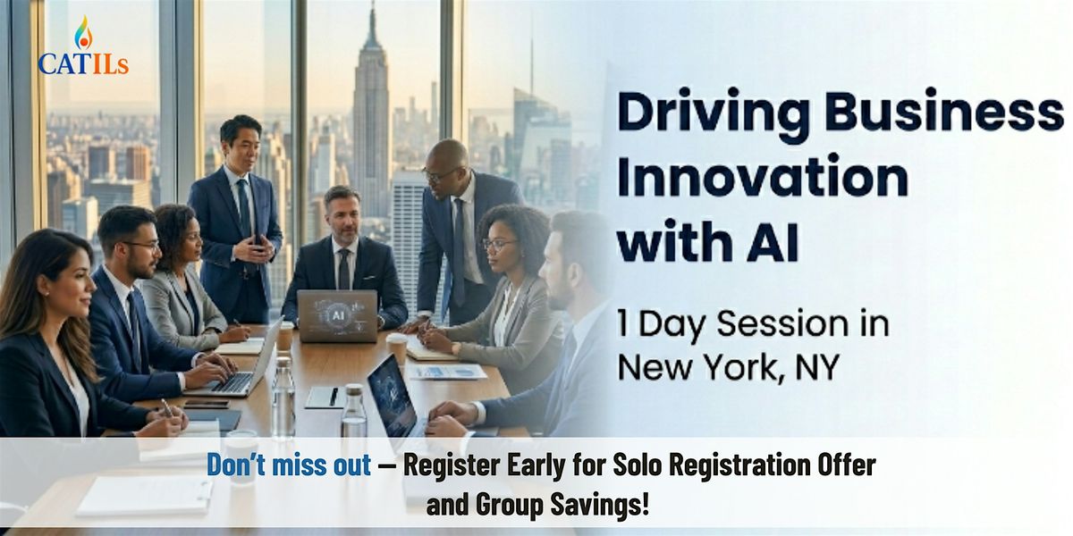 Driving Business Innovation with AI: 1 Day Session in New York, NY