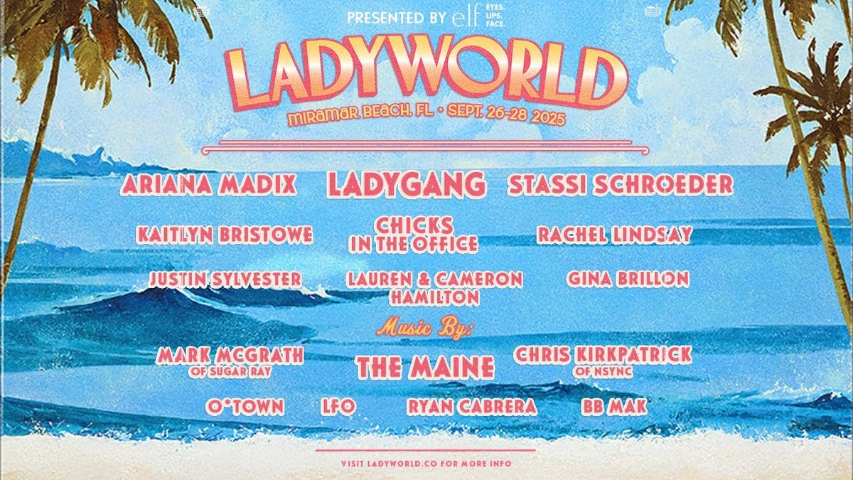 Ladyworld: Ariana Madix Ladygang & Stassi Schroeder - 3 Day Pass