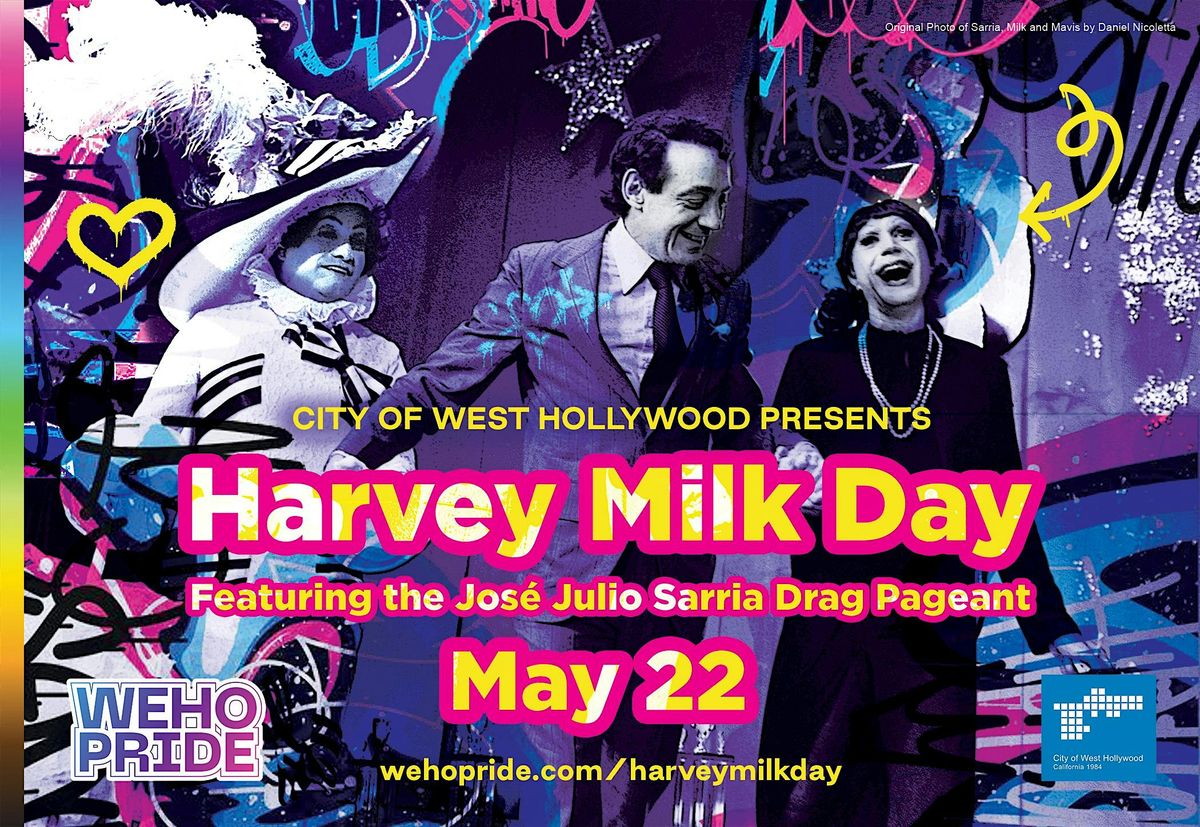 2026 West Hollywood Harvey Milk Day, featuring the Jos\u00e9 Sarria Drag Pageant