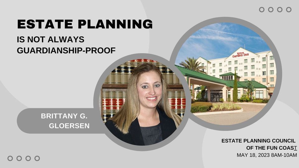 Estate Planning is not always guardianship-proof