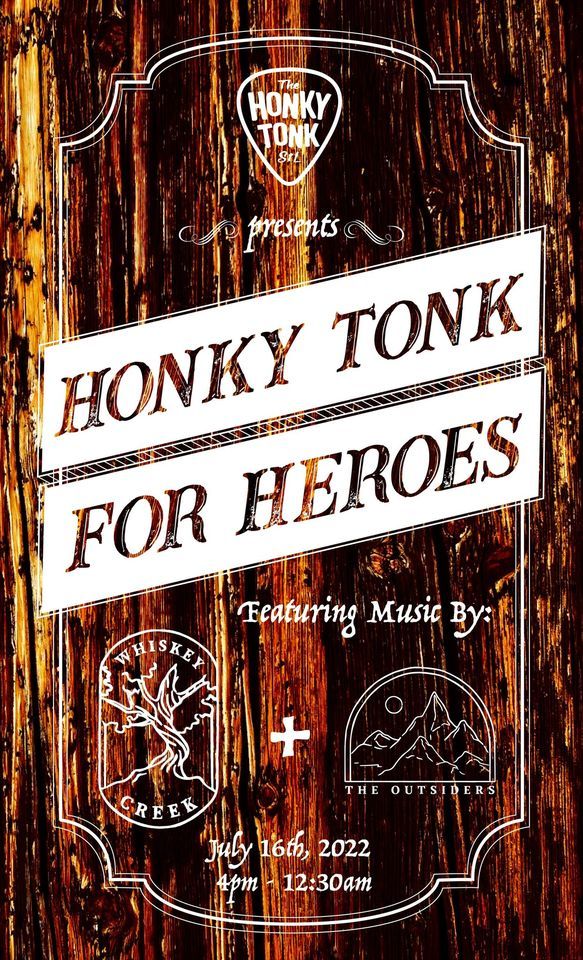 Honky Tonk for Heroes