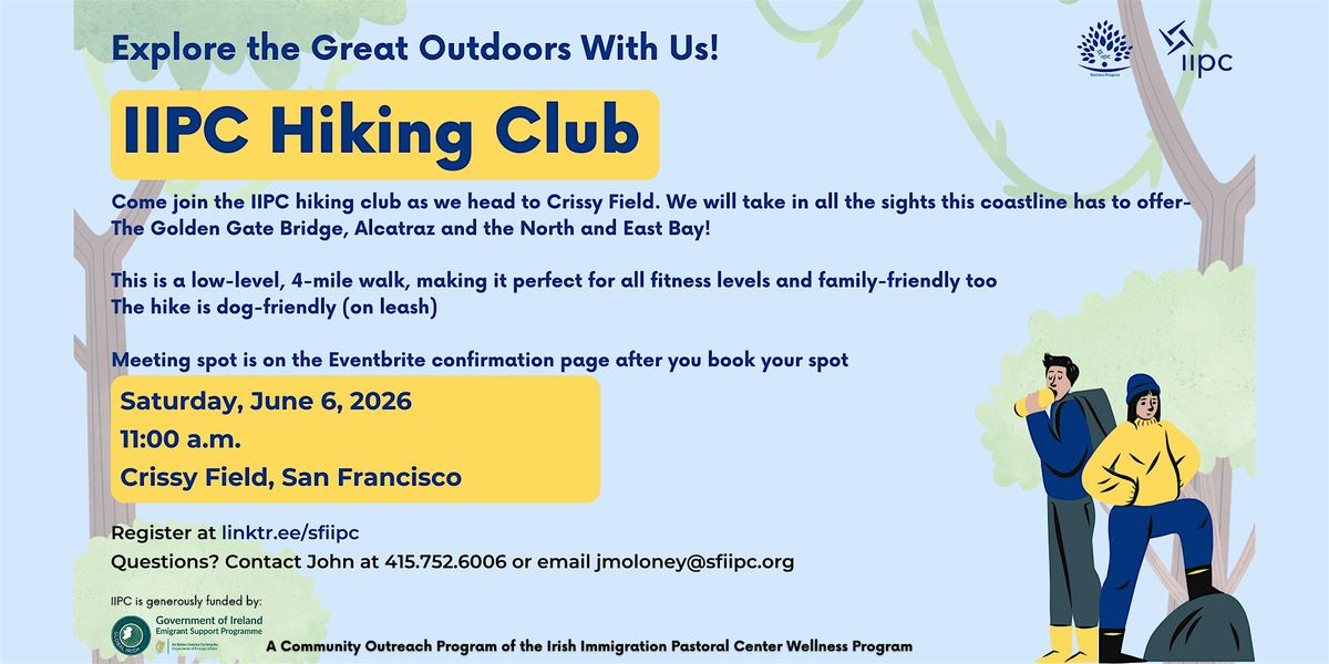 IIPC Hiking Club- Crissy Field