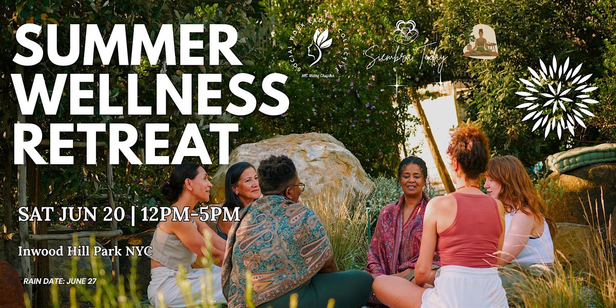 Summer Wellness Retreat