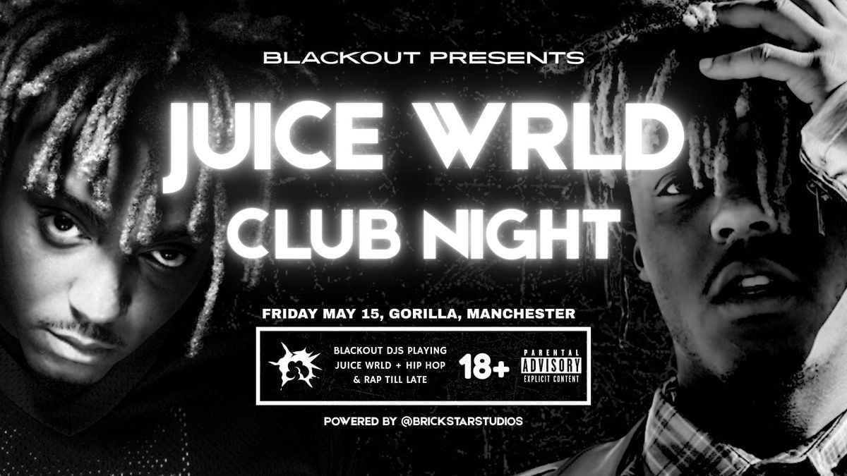 Juice WRLD Appreciation Night - Manchester