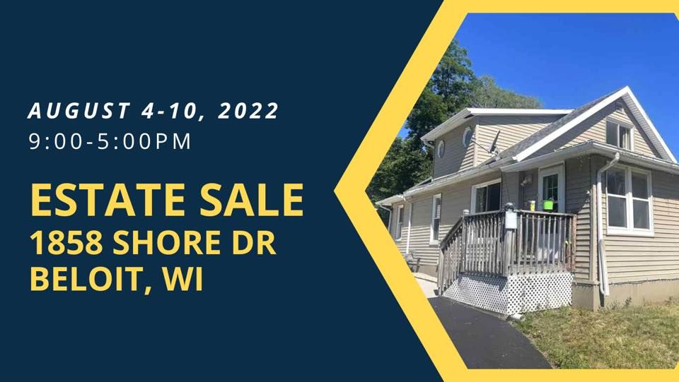 Estate Sale Beloit, Wisconsin August 4 to August 10