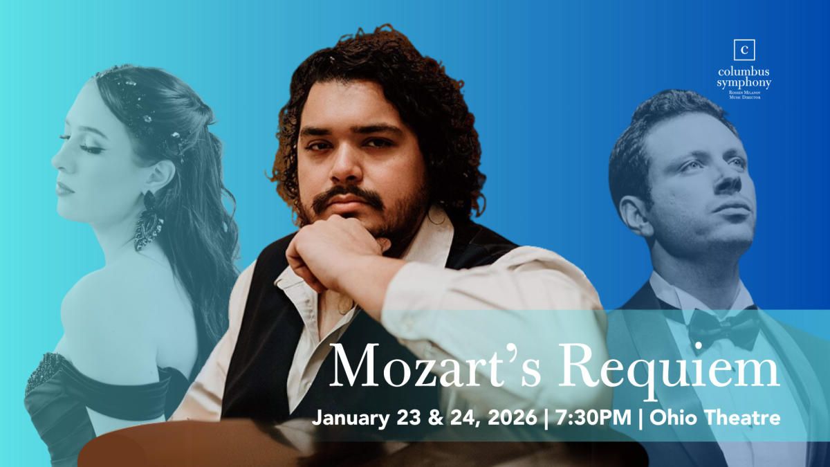 Columbus Symphony: Mozart's Requiem