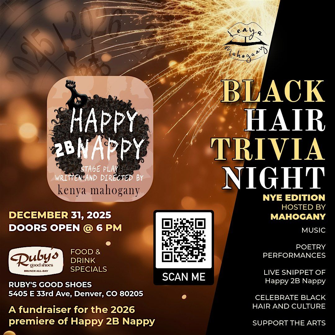 Black Hair Trivia and Open Mic NYE Edition
