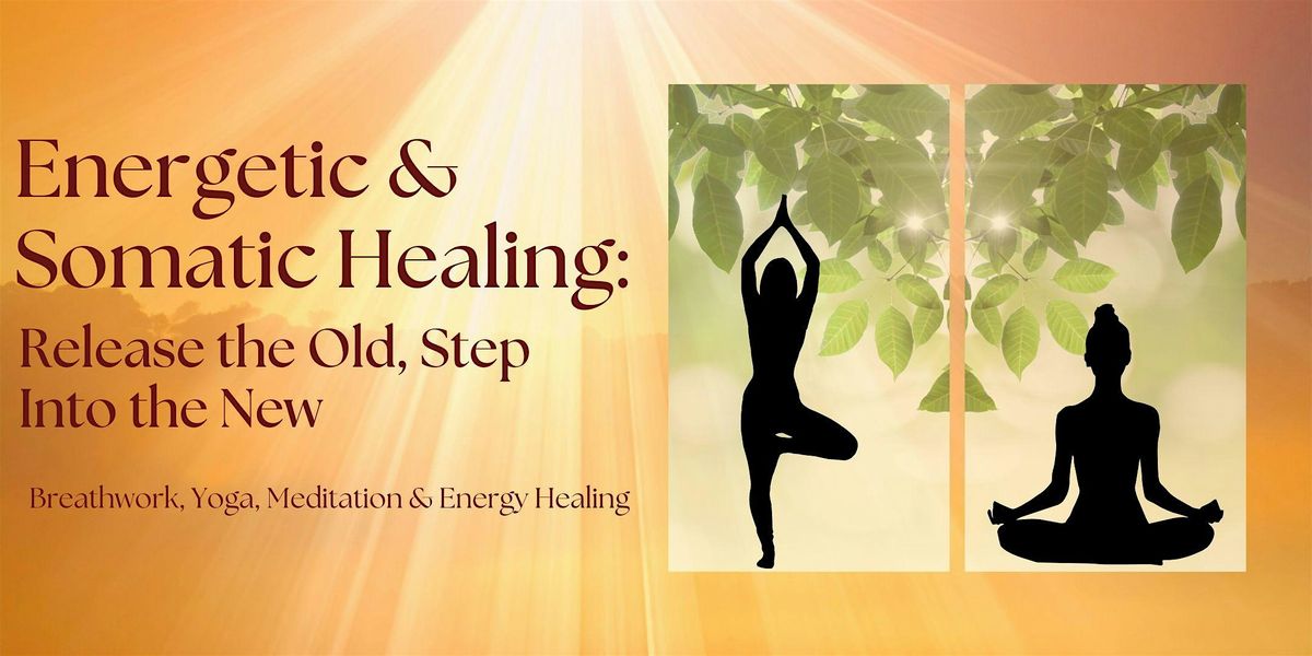 Energetic & Somatic Healing