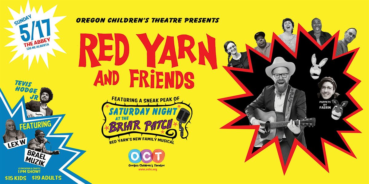 Oregon Children\u2019s Theatre Presents: Red Yarn & Friends