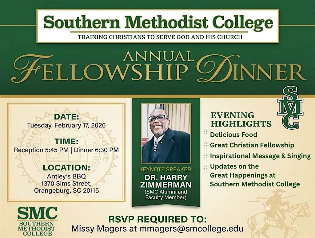 Southern Methodist College - ANNUAL FELLOWSHIP DiNNER