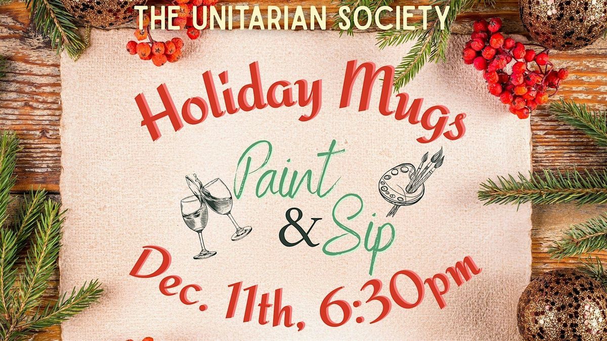 Paint & Sip - Holiday Mug Painting!