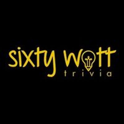 Sixty Watt Trivia