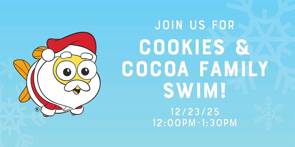 Cookies & Cocoa Family Swim