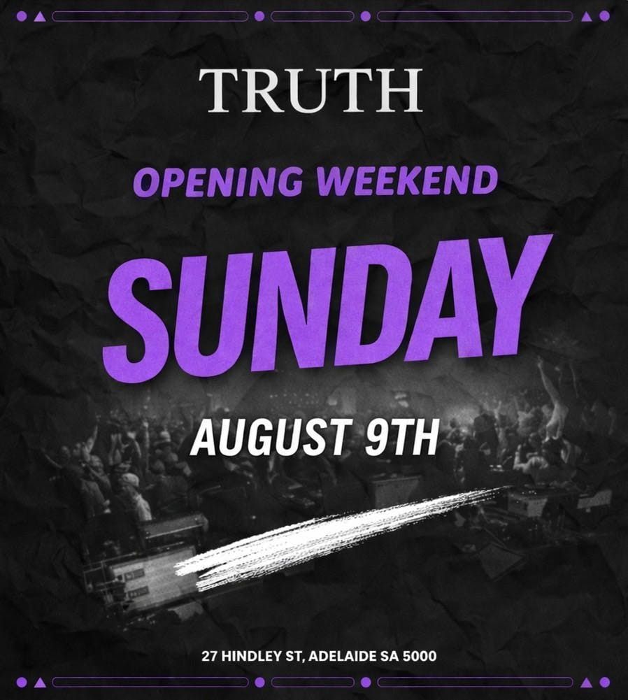 TRUTH NIGHTCLUB- OPENING WEEKEND - SIN SUNDAY 
