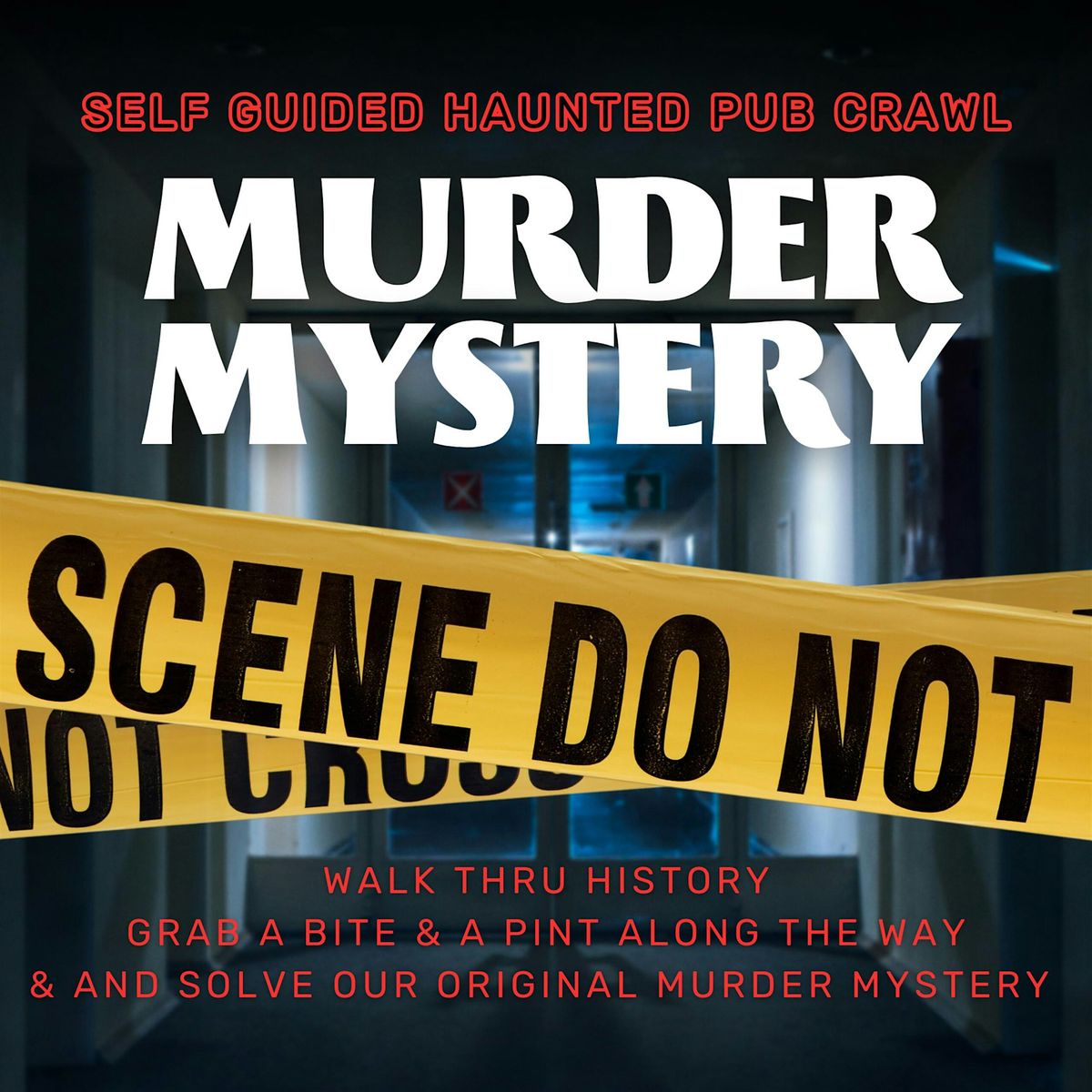 Fell's Point Maritime Haunted Pub Crawl & M**der Mystery
