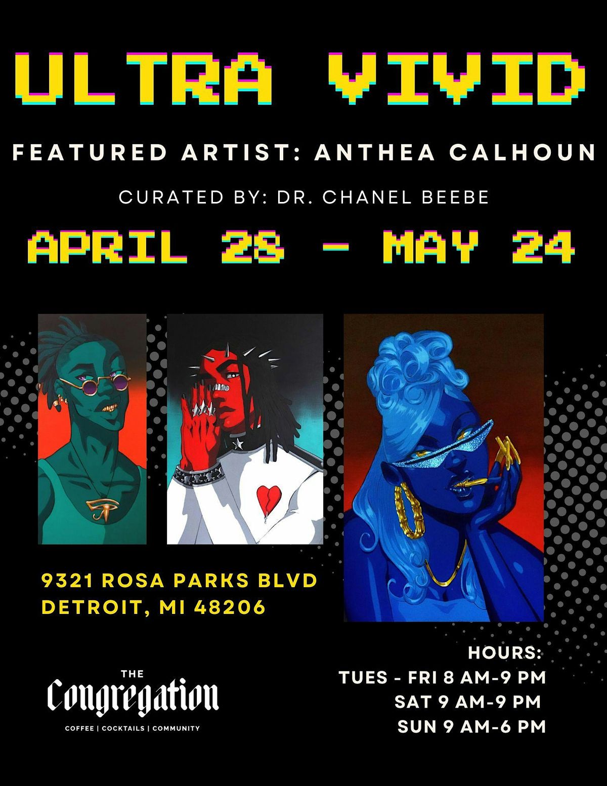 May Exhibition at The Congregation: Ultra Vivid by Anthea Calhoun