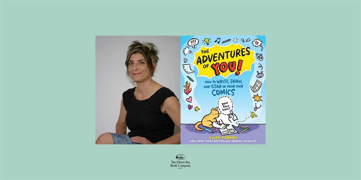 Ellen Forney, THE ADVENTURES OF YOU