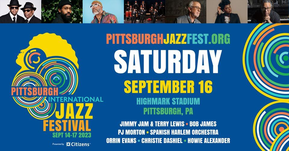 Sat Sept 16 Pittsburgh International Jazz Festival at Highmark Stadium