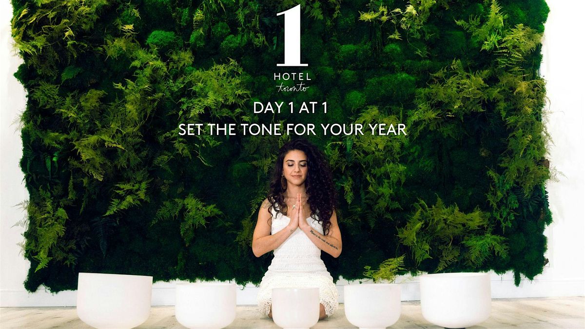 DAY 1 AT 1 | SET THE TONE FOR YOUR YEAR