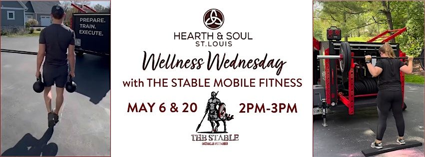Wellness Wednesday with The Stable Mobile Fitness