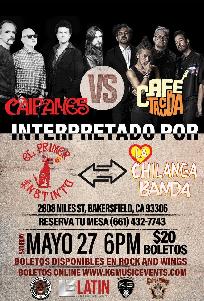 Caifanes VS Cafe-TaCuba El Tributo Tour! | ROCK & WINGS East Side ...