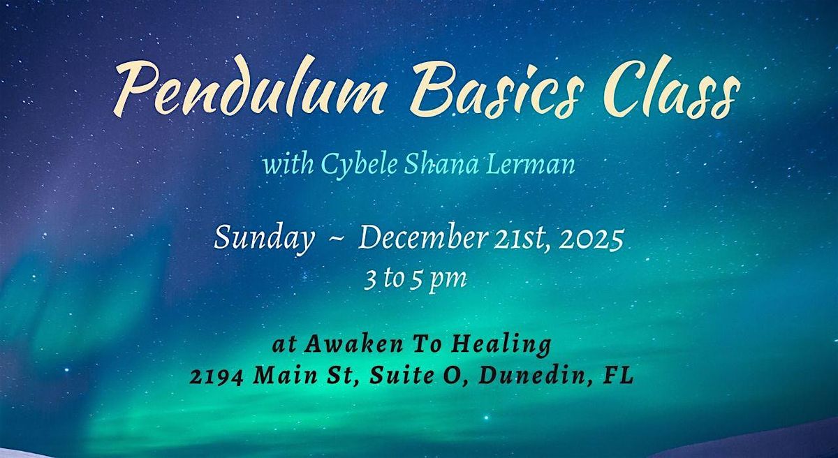 Pendulum Basics Class