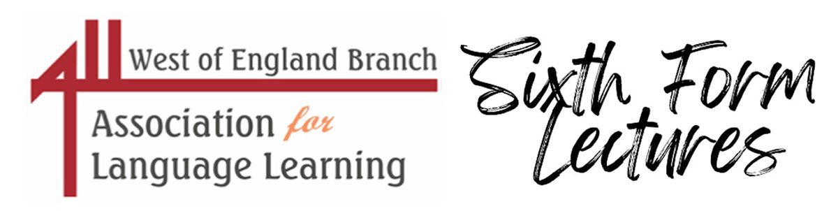 ALL Sixth Form Lectures - Bristol