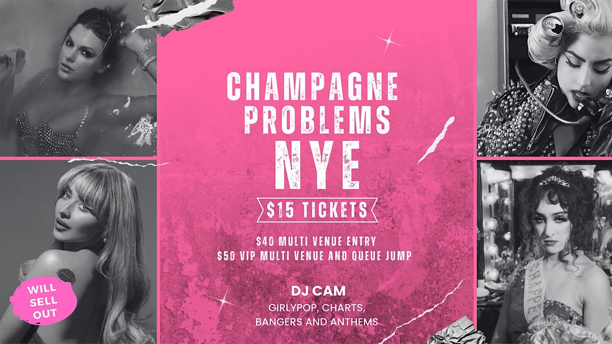 Champagne Problems NYE