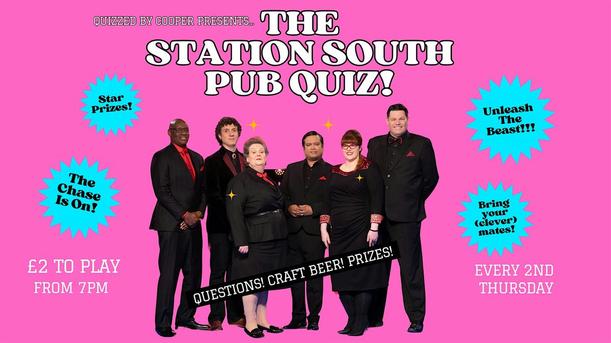 Quizzed by Cooper pres. The Station South Quiz