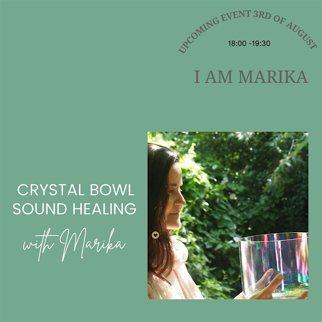 Somatic & Crystal Bowl Sound Bath- Battersea