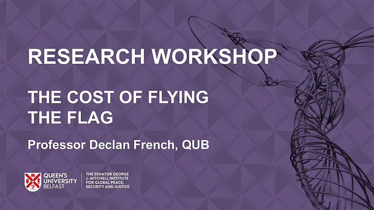 Research Workshop: The Cost of Flying the Flag