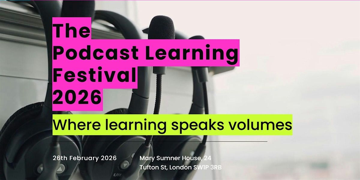 Podcast Learning Festival 2026