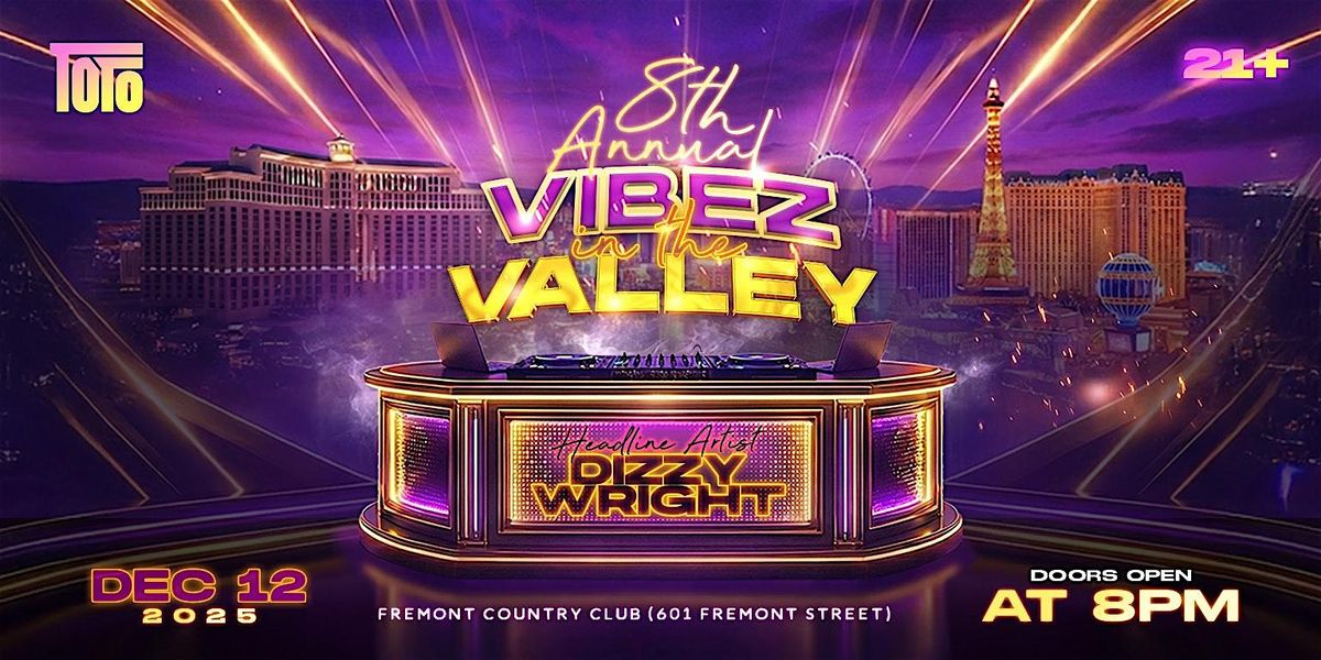 8th Annual Vibez In The Valley