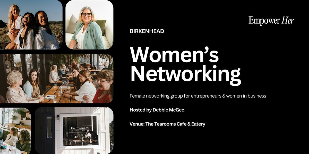 Birkenhead - Empower Her Networking - Gratitude and Reflections