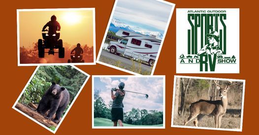 OUTDOOR SHOW HALIFAX - Atlantic Outdoor Sports and RV Show 2022