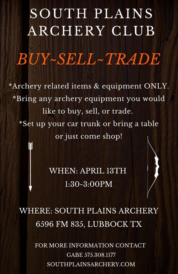 Archery Swap Meet BuySellTrade 6596 FM 835, Lubbock, TX, Ransom