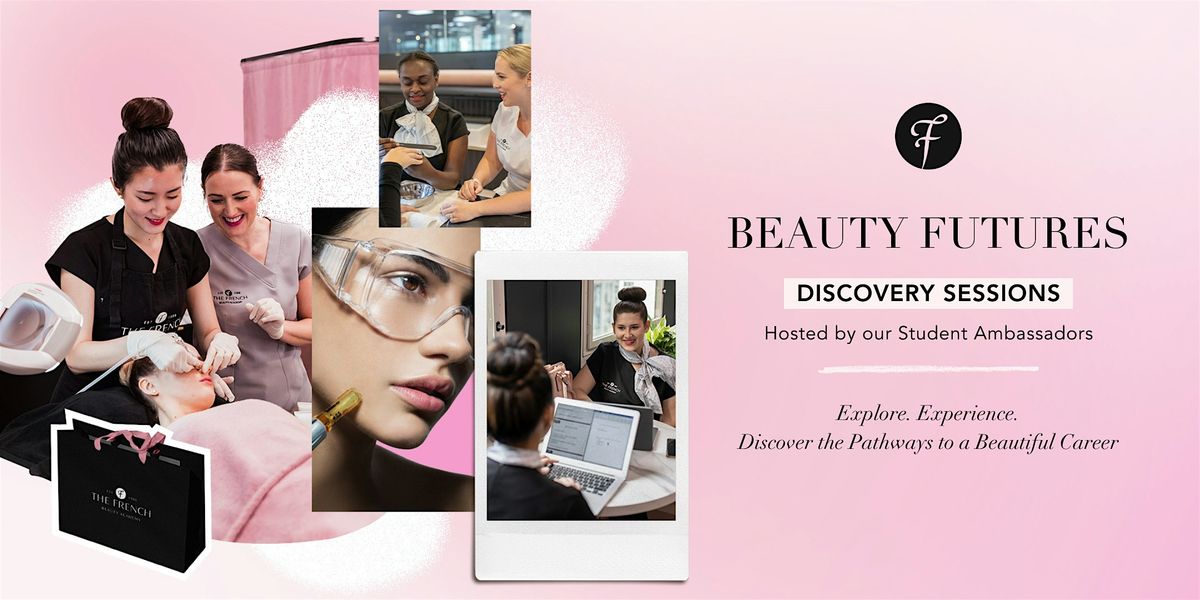 Beauty Futures Discovery Sessions | Brisbane