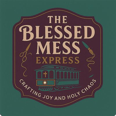 The Blessed Mess Express