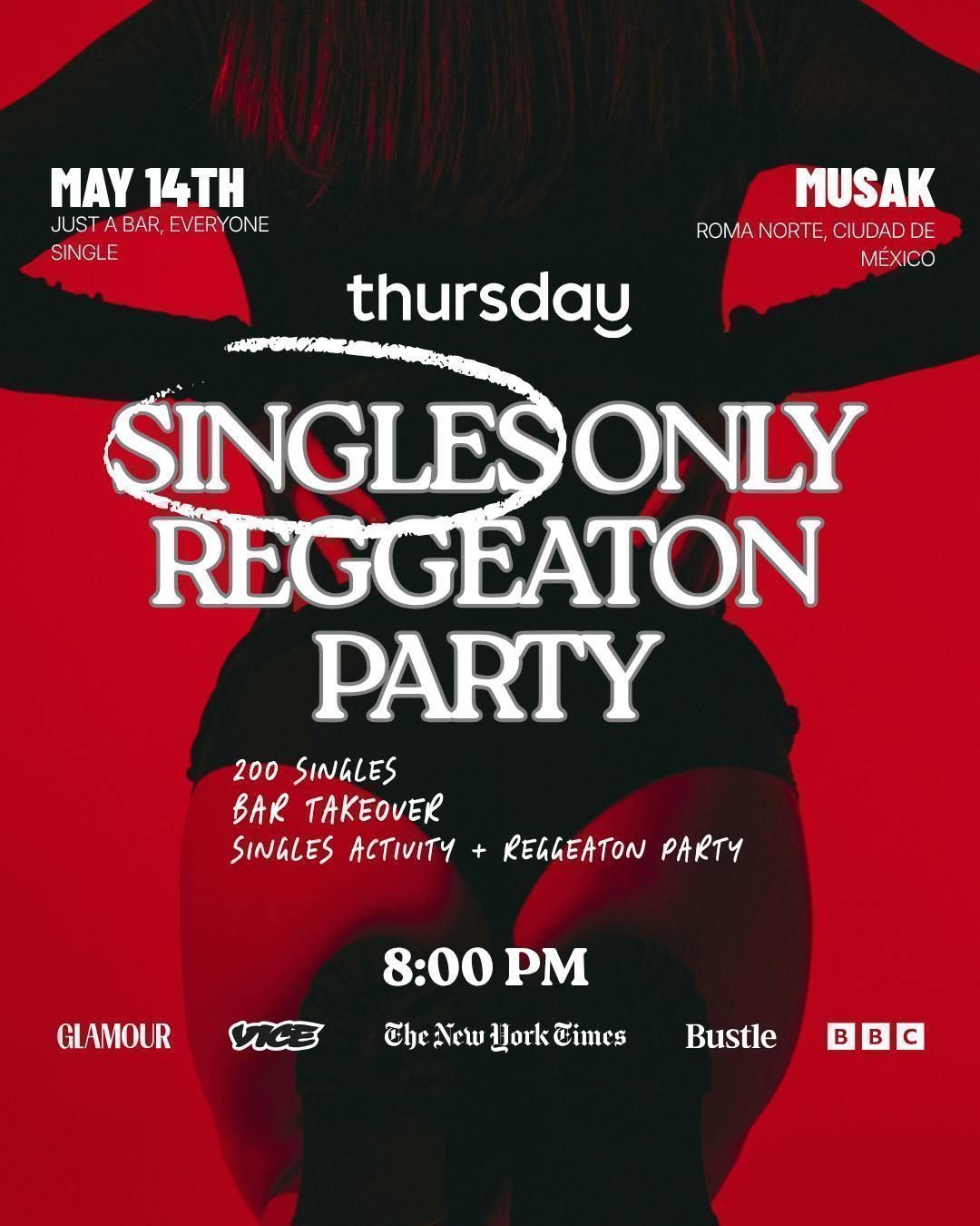 Thursday | Singles Only Reggeaton Party | Mexico City