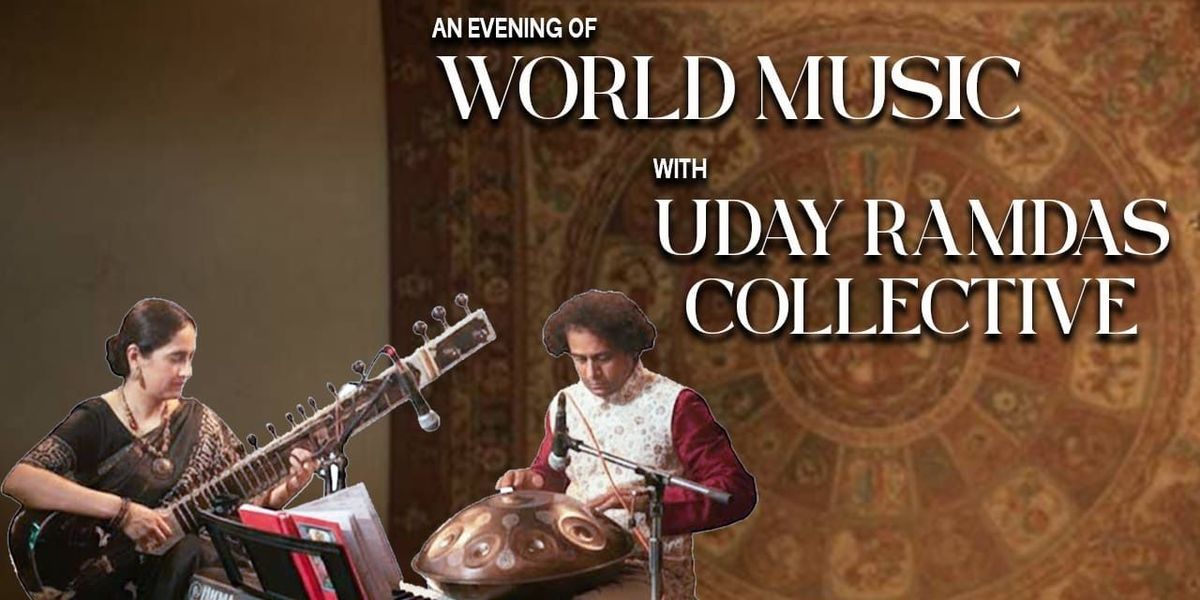 World Music by Uday Ramdas Collective
