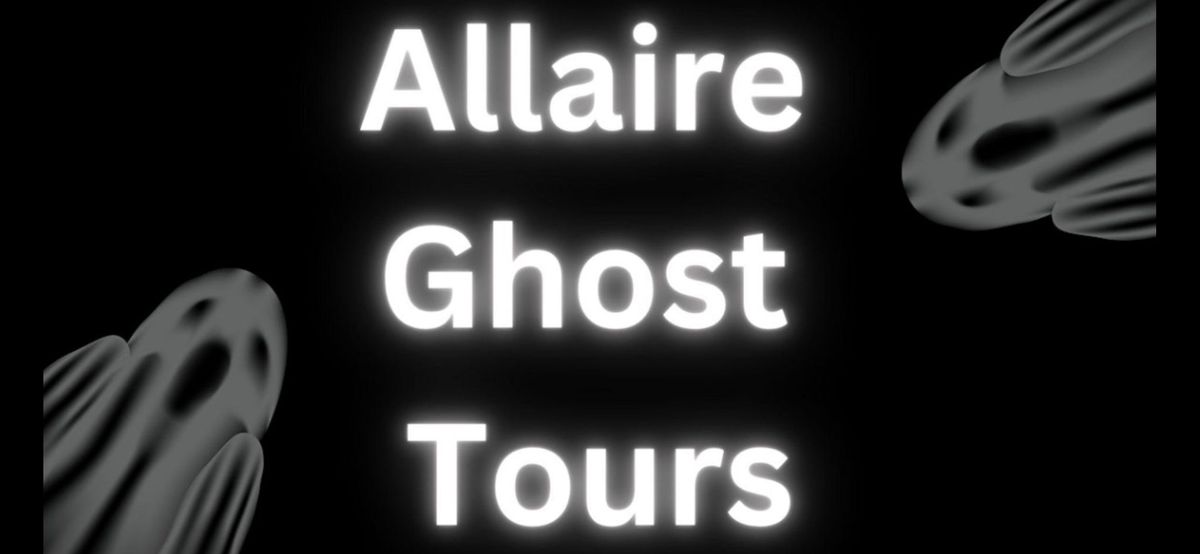 Allaire Ghost Tours ALL NEW! The Historic Village at Allaire