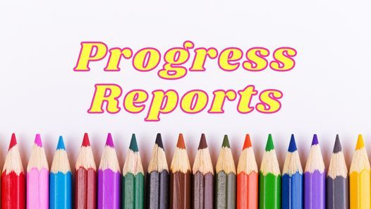 Progress Reports go home