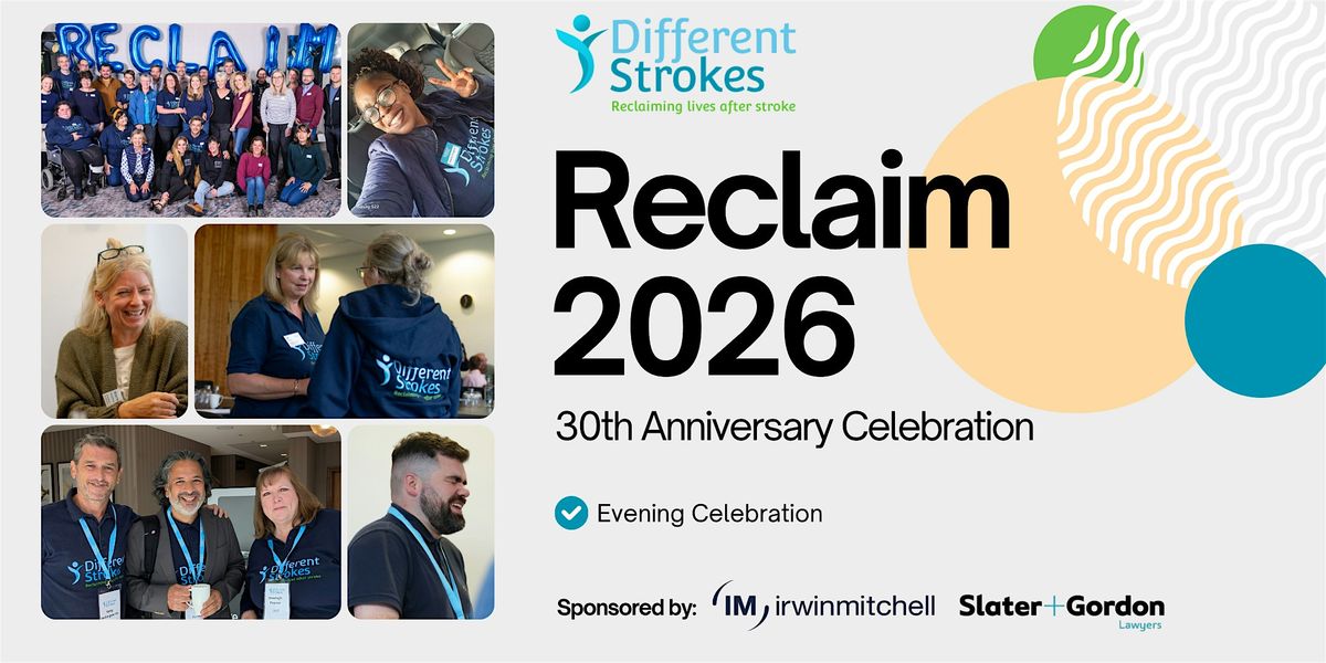 Reclaim 2026: EVENING Celebration (Different Strokes 30th Anniversary)